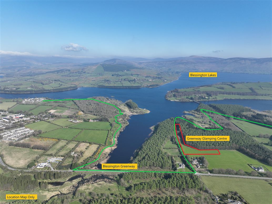 Development Site c. 2.7 Acres / 1.1 HA., FPP for Glamping / Tourist Centre, Blessington Lakes Greenway, Blessington, Wicklow