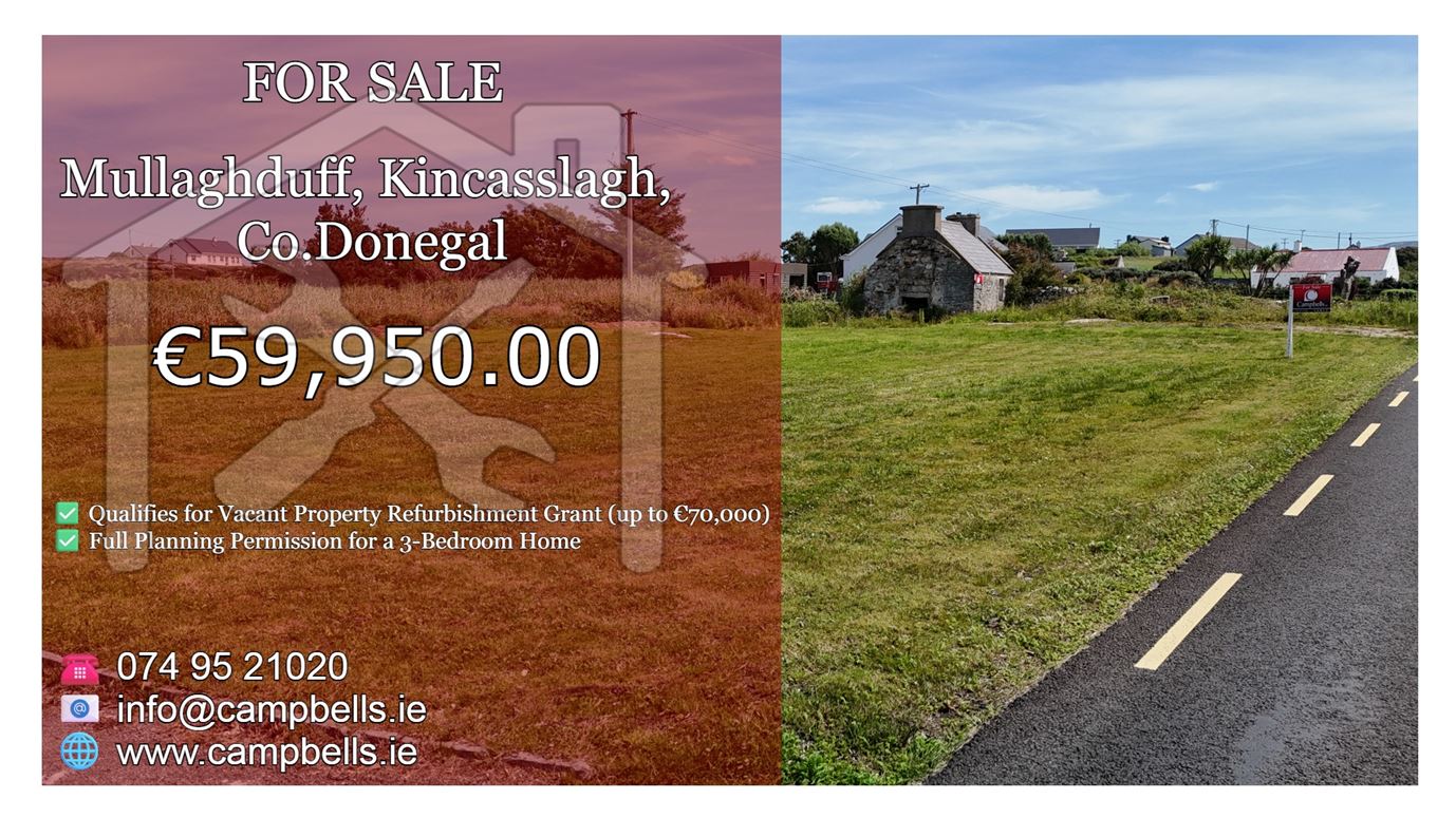 Mullaghduff , Kincasslagh, Donegal