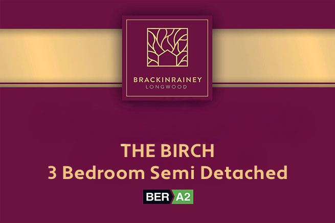 The Birch, Brackinrainey, Longwood, Meath