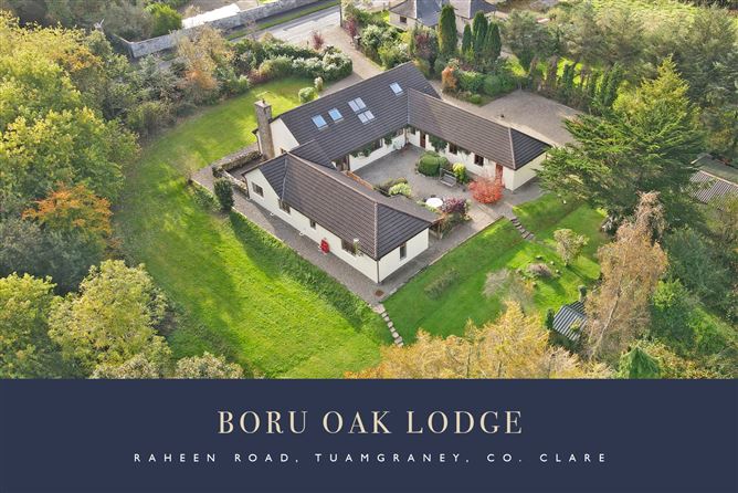 Boru Oak Lodge, Raheen, Tuamgraney, Co. Clare.