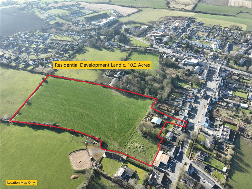 Residential Development Site On C. 10.2 Acres / 4.13 HA, Kilcullen Street, Dunlavin, Wicklow