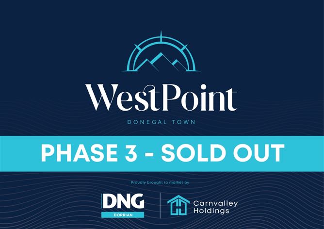 SOLD OUT: 2 & 3 Semi-Detached Homes, WestPoint, Donegal Town, Co. Donegal