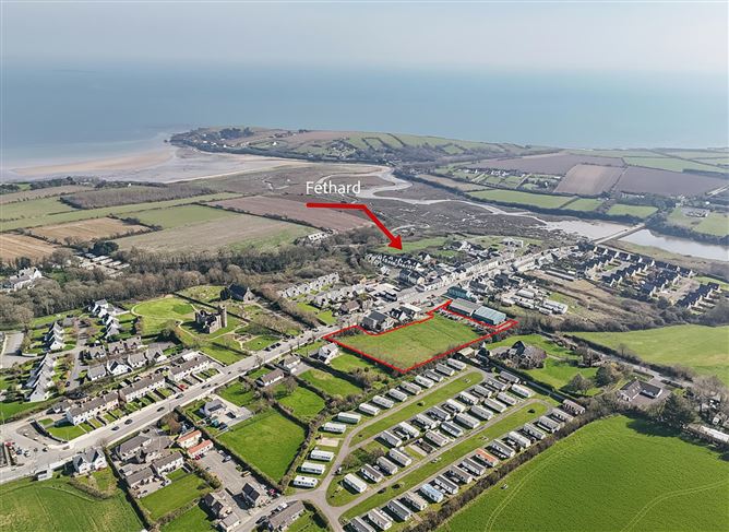 Site (circa 0.75 Heactares / 1.85 Acres) Fethard-on-Sea Village, Fethard, Co Wexford