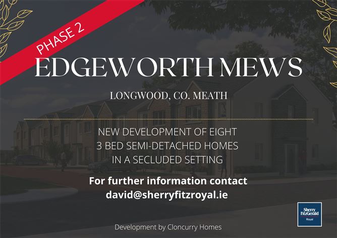 Main image for Edgeworth Mews,Longwood,Co. Meath