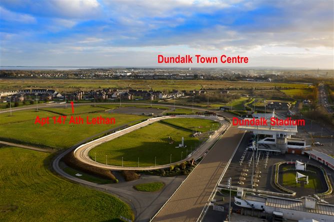 147 Ath Lethan, Racecourse Road, Dundalk, Co. Louth